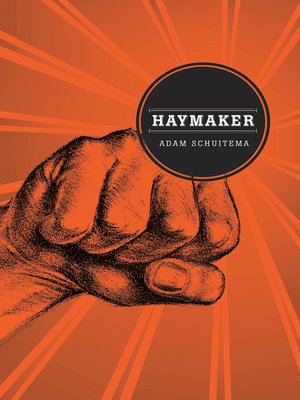 cover image of Haymaker
